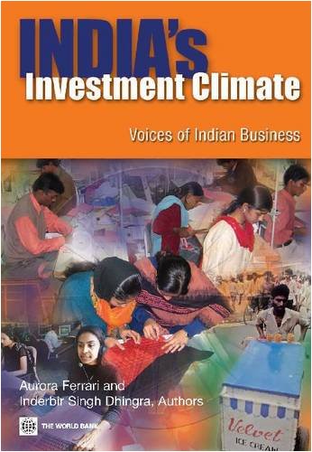 Indias Investment Climate Voices Of Indian Business Aurora Ferrari