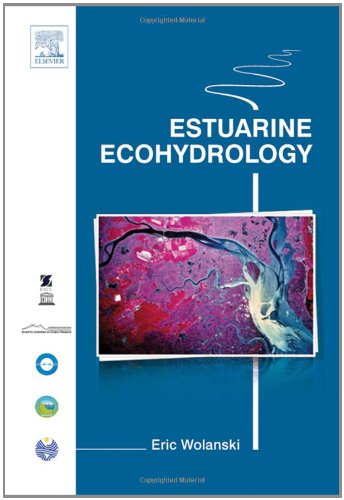 Estuarine Ecohydrology 1st Edition Eric Wolanski