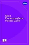 Good Pharmacovigilance Practice Guide 1st Edition Medicines And Healthcare Products Regulatory Agency