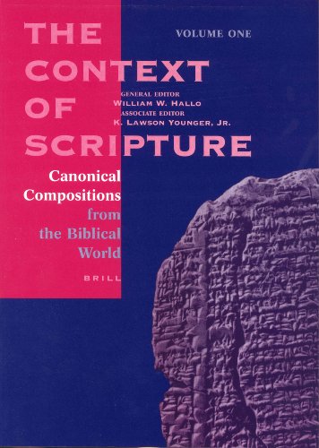 The Context Of Scripture William W Hallo K Lawson Younger