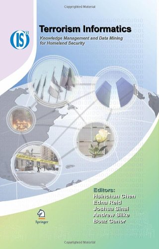Terrorism Informatics Knowledge Management And Data Mining For Homeland Security 1st Edition Hsinchun Chen