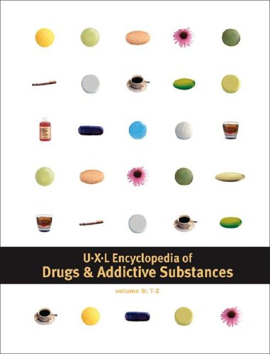 Uxl Encyclopedia Of Drugs And Addictive Substances Edition 1 1st Edition Barbara C Bigelow