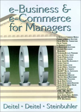 Ebusiness Ecommerce For Managers 1st Edition Harvey M Deitel