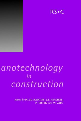 Nanotechnology In Construction 1st Edition Pjm Bartos Jj Hughes
