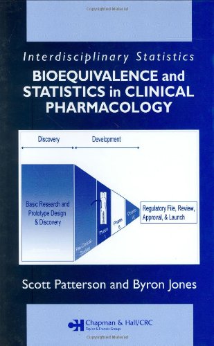 Bioequivalence And Statistics In Clinical Pharmacology Interdisciplinary Statistics Series 1st Edition Scott Patterson