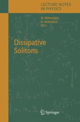 Dissipative Solitons 1st Edition N Akhmediev A Ankiewicz Auth