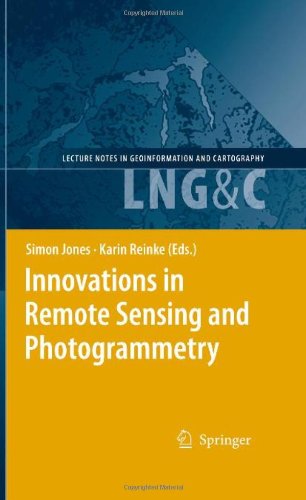 Innovations In Remote Sensing And Photogrammetry 1st Edition Simon Jones