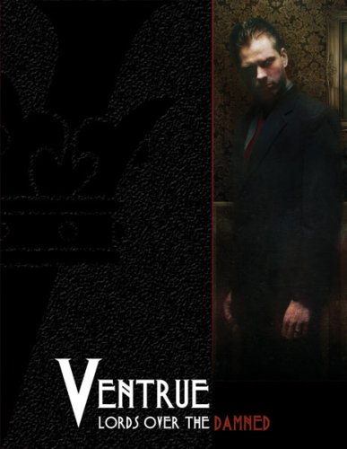 Ventrue Lords Over The Damned Vampire The Requiem Will Hindmarch