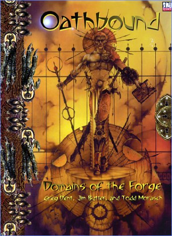 Oathbound Domains Of The Forge D20 System Bas1005 Greg Dent