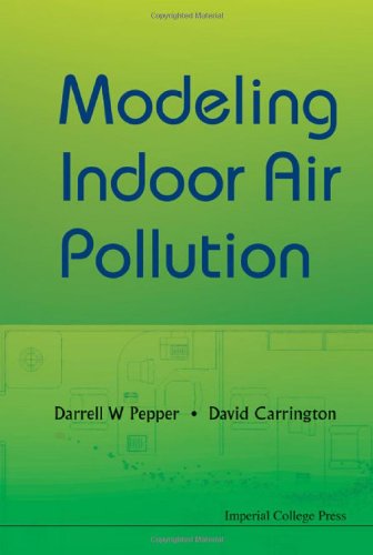 Modeling Indoor Air Pollution Darrell W Pepper David Carrington
