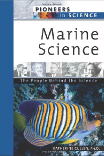 Marine Science The People Behind The Science Pioneers In Science Katherine E Cullen