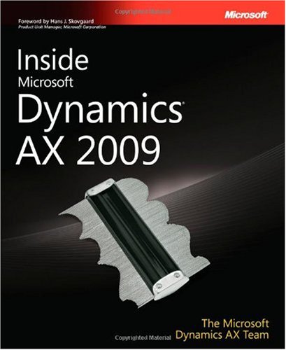 Inside Microsoft Dynamics Ax 2009 Second Edition Lars Dragheim Olsen