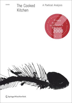 The Cooked Kitchen A Poetical Analysis 1st Edition Eoos
