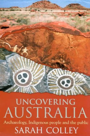Uncovering Australia Sarah Colley