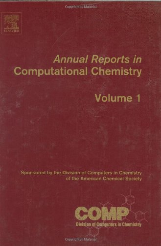 Annual Reports In Computational Chemistry 1 David C Spellmeyer Eds