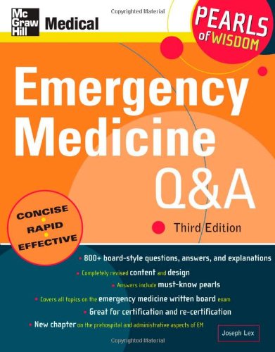 Emergency Medicine Qa 3rd Edition Pearls Of Wisdom 3rd Edition Joseph Lex