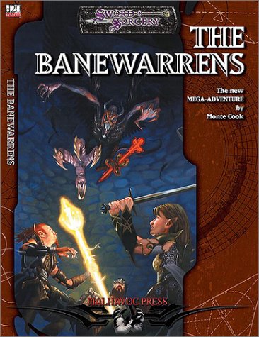 Sword Sorcery The Banewarrens Dungeons Dragons Monte Cook