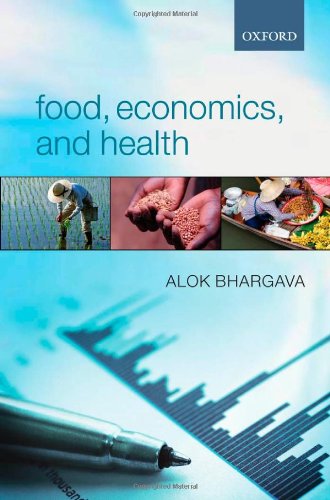 Food Economics And Health 1st Edition Alok Bhargava