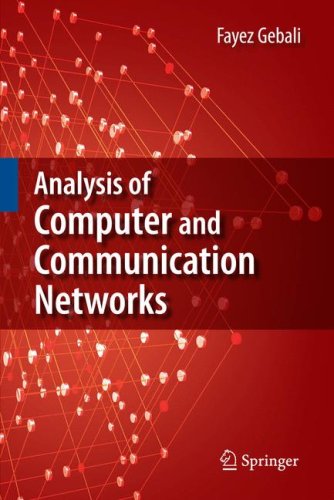 Analysis Of Computer And Communication Networks 1st Edition Fayez Gebali Auth