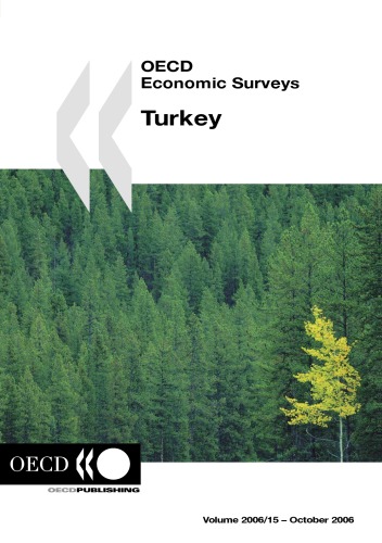 Oecd Economic Surveys Turkey 2006 Oecd