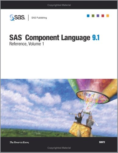 Sas Component Language 91 Reference Sas Institute