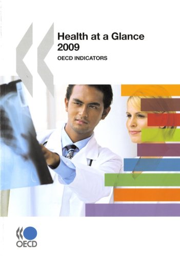 Health At A Glance 2009 Oecd Indicators 2009th Edition Oecd