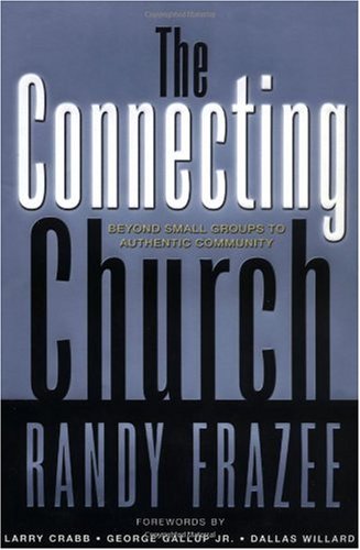 The Connecting Church Randy Frazee
