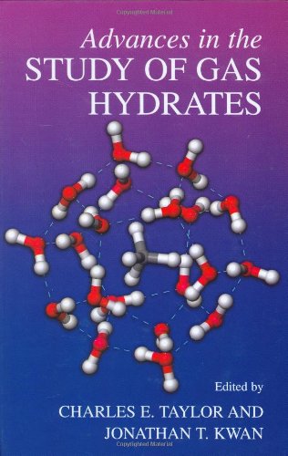 Advances In The Study Of Gas Hydrates 1st Edition Charles E Taylor
