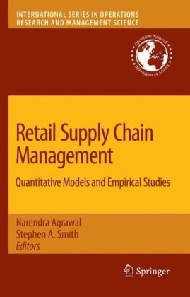 Retail Supply Chain Management Quantitative Models And Empirical Studies 1st Edition Narendra Agrawal