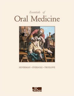 Essentials Of Oral Medicine 1st Edition Sol Silverman L Roy Eversole