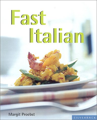 Fast Italian 1st Edition by Margit Proebst, Michael Boyny ISBN 1930603673 9781930603677
