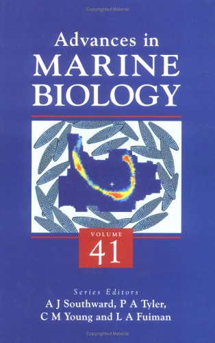 Advances In Marine Biology 41 1st Edition Alan J Southward Craig M Young