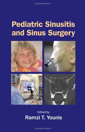 Pediatric Sinusitis And Sinus Surgery 1st Edition Ramzi T Younis