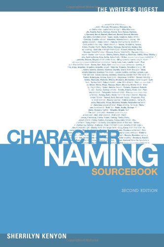 The Writers Digest Character Naming Sourcebook Second Sherrilyn Kenyon