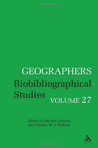 Geographers Volume 27 Charles Withers Hayden Lorimer