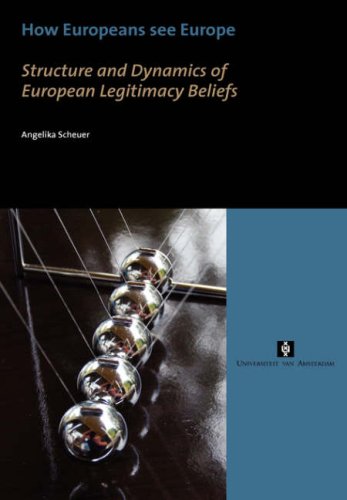 How Europeans See Europe Uva Dissertations Angelika Scheuer