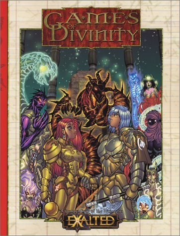 Games Of Divinity A Compendium Of The Divine Exalted Rpg Michael Kessler