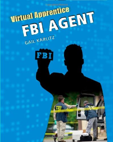 Fbi Agent Virtual Apprentice 1st Edition Gail Karlitz
