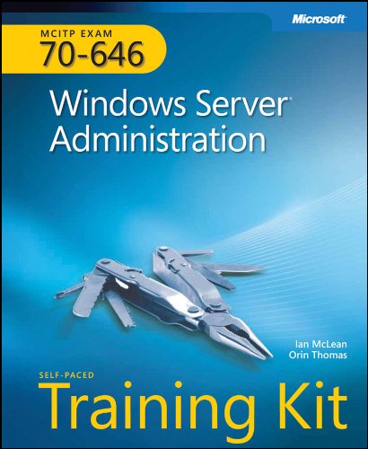 Mcitp Selfpaced Training Kit Exam 70646 Windows Server Administration Harcdr Ian Mclean