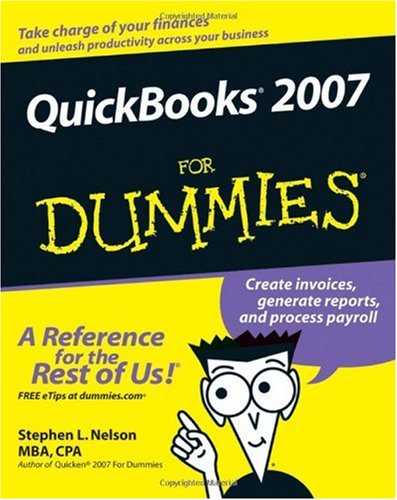 Quickbooks 2007 For Dummies For Dummies Computer Tech 14th Edition Stephen L Nelson
