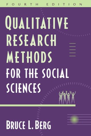 Qualitative Research Methods For The Social Sciences 4th Bruce Lawrence Berg