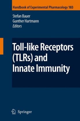 Tolllike Receptors Tlrs And Innate Immunity Handbook Of Experimental Pharmacology 1st Edition Stefan Bauer