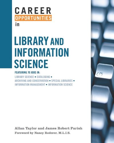 Career Opportunities In Library And Information Science 1st Edition Allan Taylor
