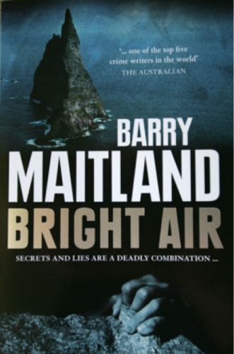 Bright Air 1st Edition by Barry Maitland ISBN 1741148170 9781741148176