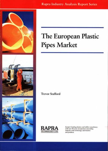 The European Plastic Pipes Market Stafford Trevor T