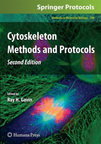 Cytoskeleton Methods And Protocols 2nd Edition Methods In Molecular Biology Vol 586 2nd Ed Ray H Gavin