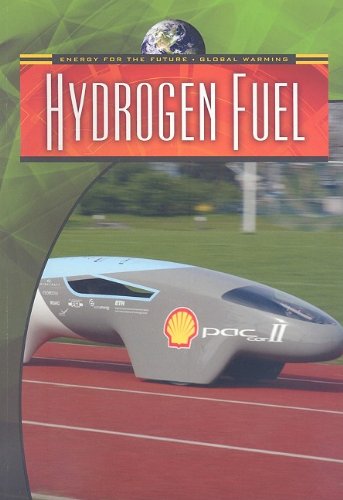 Hydrogen Fuel Energy For The Future And Global Warming Andrew Solway