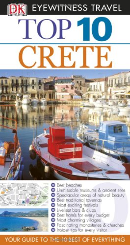 Top 10 Crete Eyewitness Top 10 Travel Guides Dk Publishing