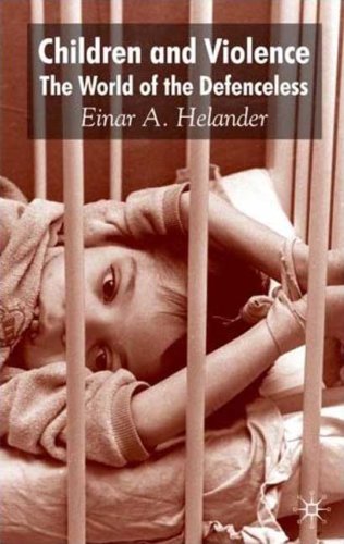 The Children And Violence Einar Helander