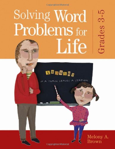 Solving Word Problems For Life Grades 35 Melony A Brown